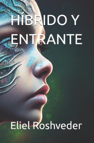 Cover of Híbrido Y Entrante