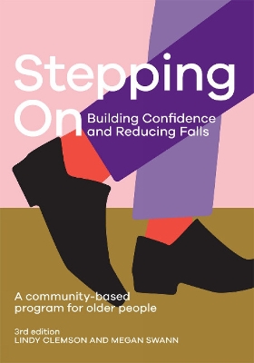 Book cover for Stepping On: Building Confidence and Reducing Falls