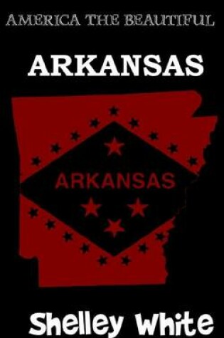 Cover of Arkansas (America the Beautiful)