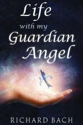 Cover of Life with My Guardian Angel