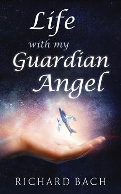 Book cover for Life with My Guardian Angel