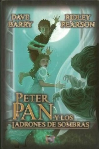 Cover of Peter Pan y los Ladrones de Sombras