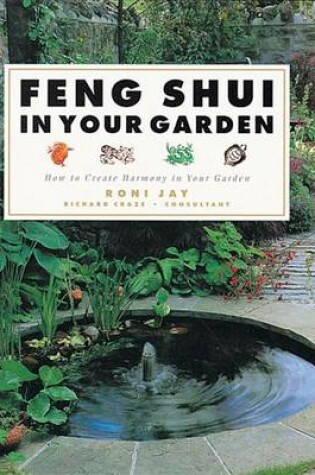 Cover of Feng Shui in Your Garden