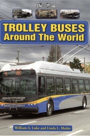 Cover of Trolley Buses Around the World