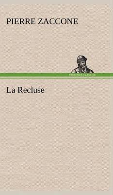 Book cover for La Recluse