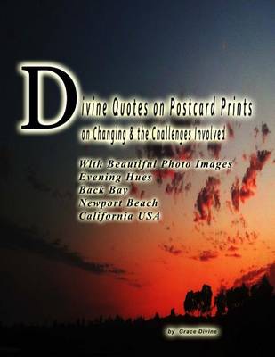 Book cover for Divine Quotes on Postcard Prints on Changing & the Challenges Involved