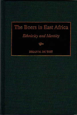 Book cover for The Boers in East Africa