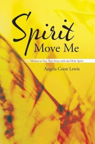 Cover of Spirit Move Me