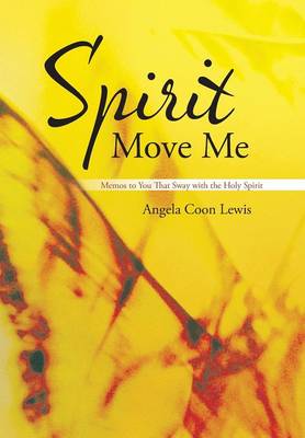 Cover of Spirit Move Me