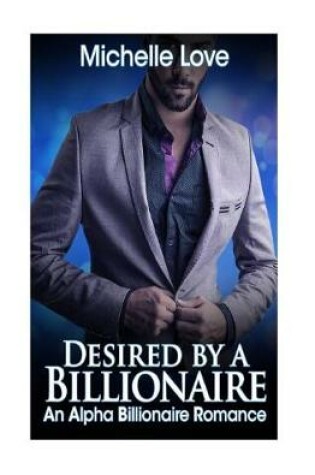 Cover of Desired by a Billionaire