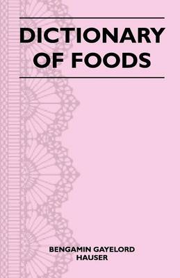 Book cover for Dictionary of Foods