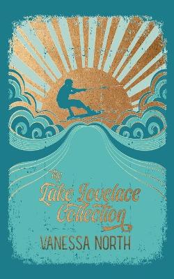 Book cover for The Lake Lovelace Collection
