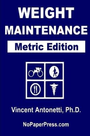 Cover of Weight Maintenance - Metric Edition