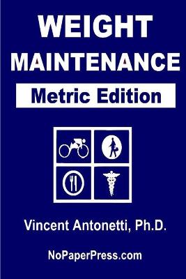 Book cover for Weight Maintenance - Metric Edition