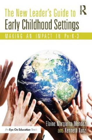 Cover of The New Leader's Guide to Early Childhood Settings