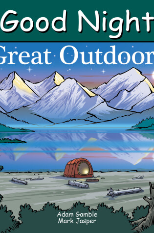 Cover of Good Night Great Outdoors