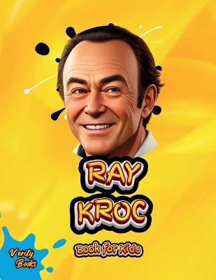 Book cover for Ray Kroc Book for Kids