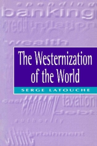 Cover of The Westernization of the World