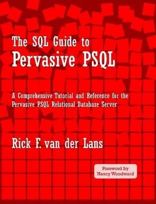 Book cover for The SQL Guide to Pervasive PSQL