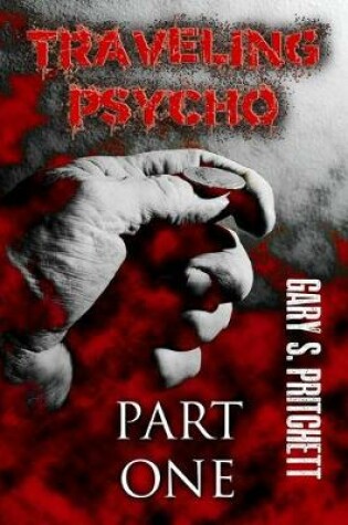 Cover of Traveling Psycho Part One