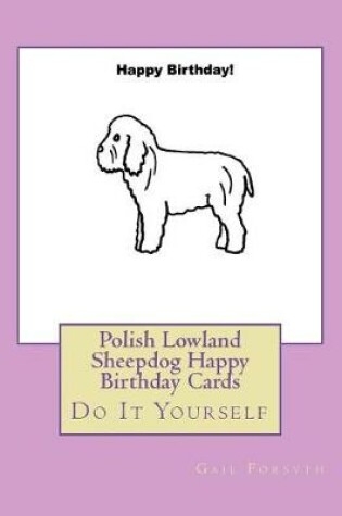 Cover of Polish Lowland Sheepdog Happy Birthday Cards