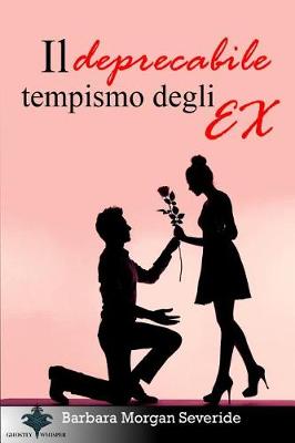 Book cover for Il deprecabile tempismo degli EX (Ex Bonds)