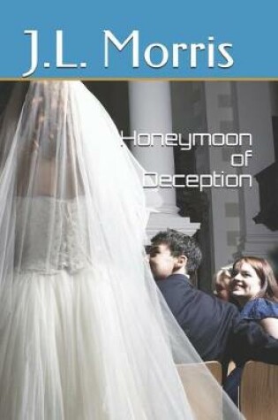 Cover of Honeymoon of Deception