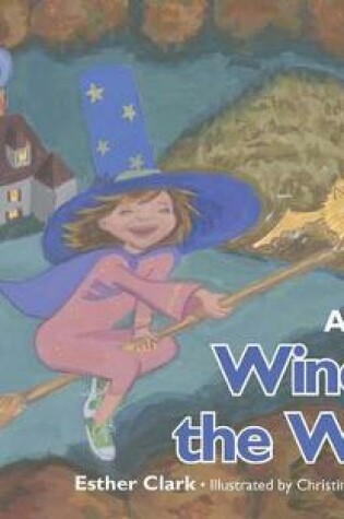 Cover of A Wish for Winellda the Witch