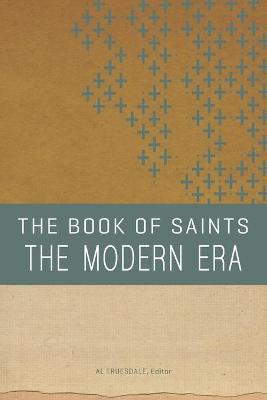 Book cover for The Book of Saints: The Modern Era