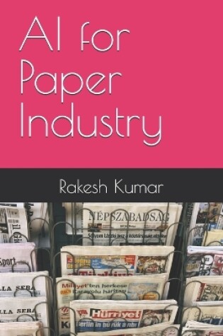 Cover of AI for Paper Industry