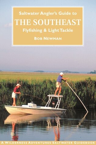 Cover of Saltwater Angler's Guide to the Southeast