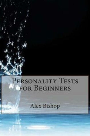 Cover of Personality Tests for Beginners