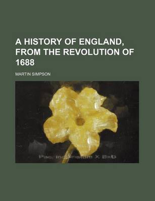 Book cover for A History of England, from the Revolution of 1688