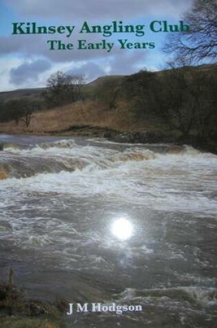 Cover of Kilnsey Angling Club