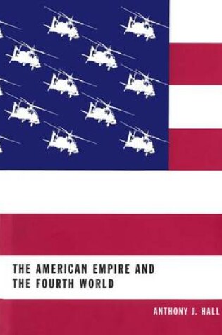 Cover of The American Empire and the Fourth World