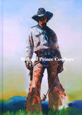 Book cover for Richard Prince - Cowboy Catalogue