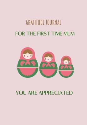 Book cover for Gratitude journal for the first time mum