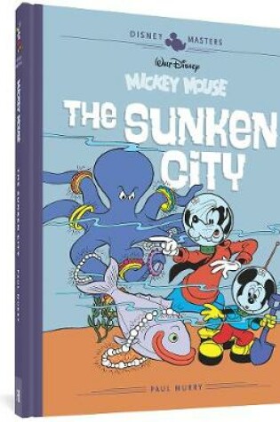 Cover of Walt Disney's Mickey Mouse: The Sunken City