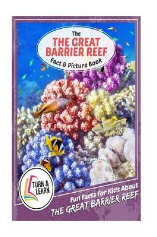 Cover of The Great Barrier Reef Fact and Picture Book