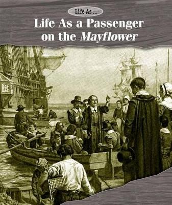 Book cover for Life as a Passenger on the Mayflower