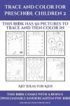 Book cover for Art Ideas for Kids (Trace and Color for preschool children 2)