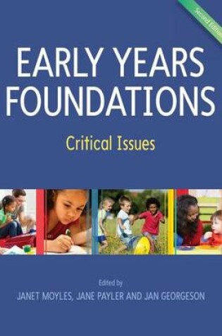 Cover of Early Years Foundations: Critical Issues