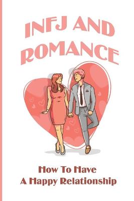 Book cover for INFJ And Romance