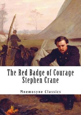 Book cover for The Red Badge of Courage (Extra Large Print - Mnemosyne Classics)