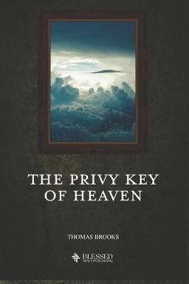Book cover for The Privy Key of Heaven (Illustrated)