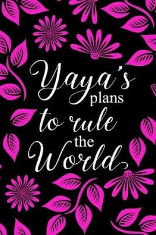 Cover of Yaya's Plans To Rule The World