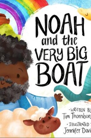 Cover of Noah and the Very Big Boat