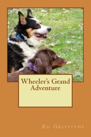 Cover of Wheeler's Grand Adventure