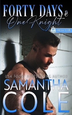 Cover of Forty Days & One Knight