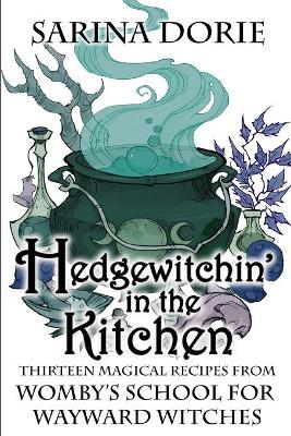 Book cover for Hedgewitchin' in the Kitchen